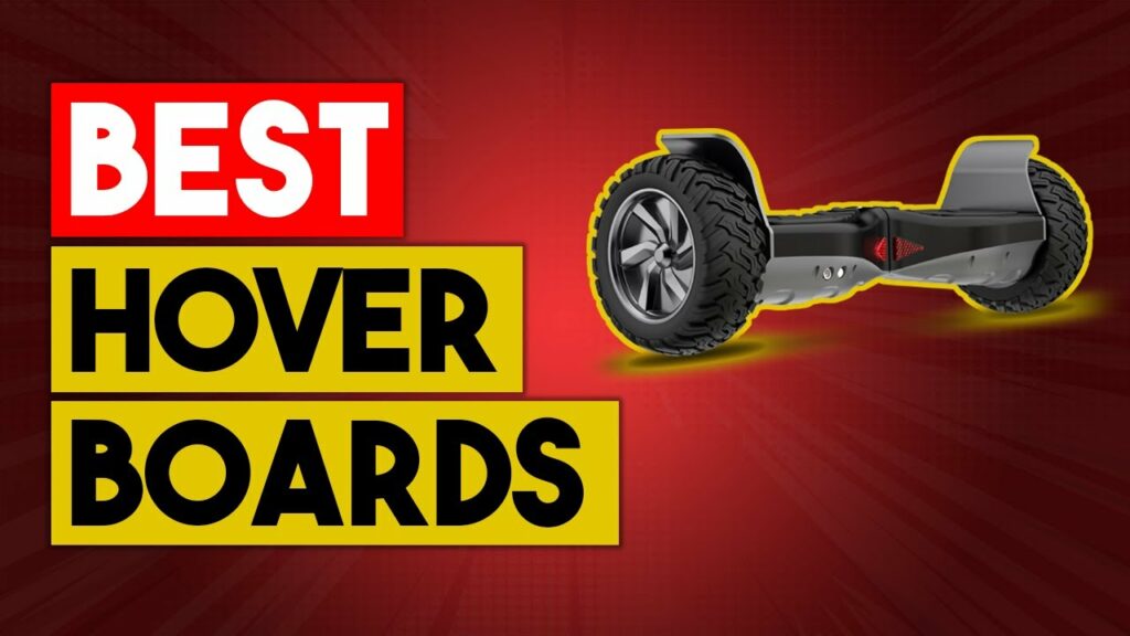 5 Best Hoverboards in 2022
